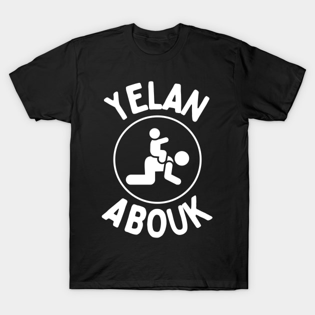 Yelan Abouk! T-Shirt by Fish Fish Designs